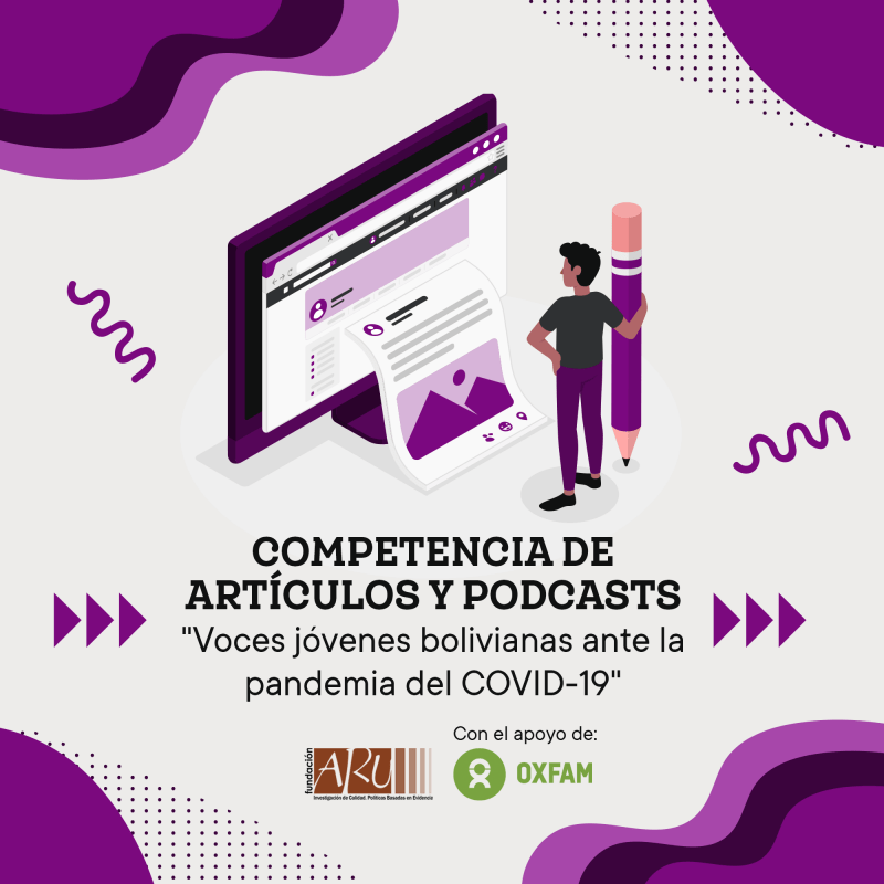 Competencia de artículos y podcasts “Voces jóvenes bolivianas ante la pandemia del COVID-19”