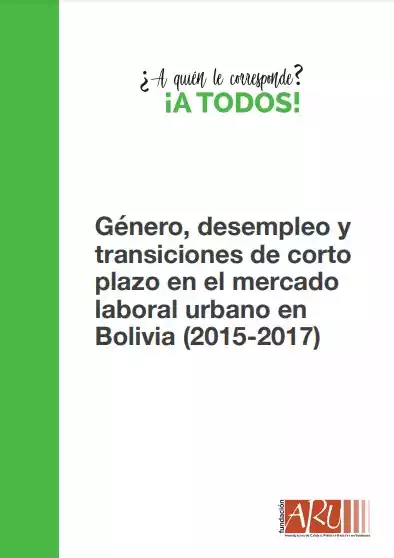 Gender, unemployment and short-term transitions in the urban labor market in Bolivia (2015-2017)